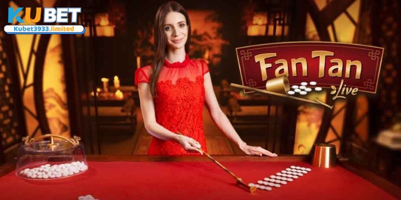 Hướng dẫn chơi Fantan Kubet