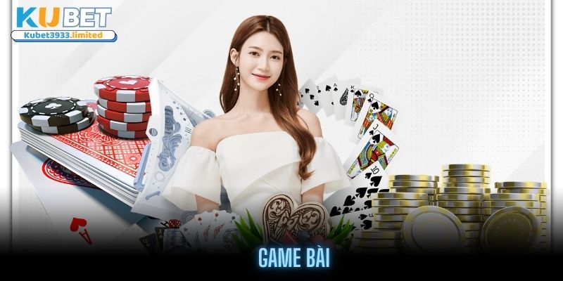 Giới thiệu vài nét cơ bản game bài online tại Kubet